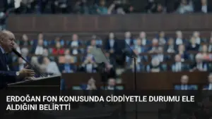 Erdoğan Fon Konusunda Ciddiyetle Durumu Ele Aldığını Belirtti