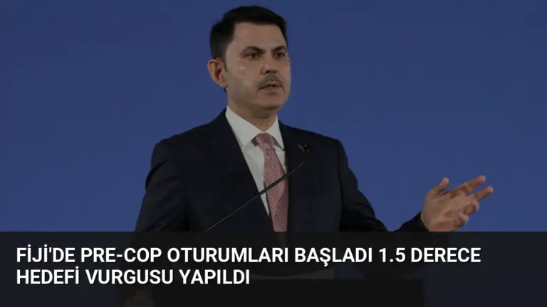 Fiji’de Pre-COP Oturumları Başladı 1.5 Derece Hedefi Vurgusu Yapıldı