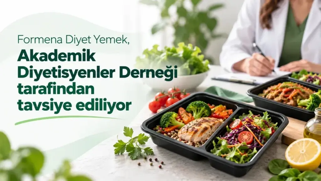 Formena diyet yemek servisi Akademik Diyetisyenler Derneği değerlendirmesini paylaştı