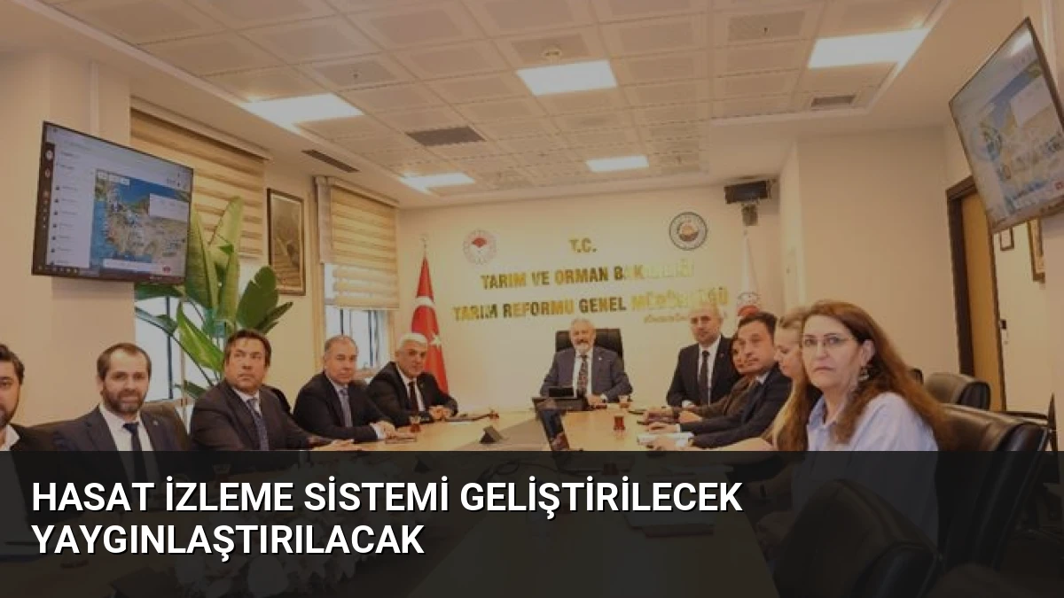 Hasat İzleme Sistemi Geliştirilecek Yaygınlaştırılacak