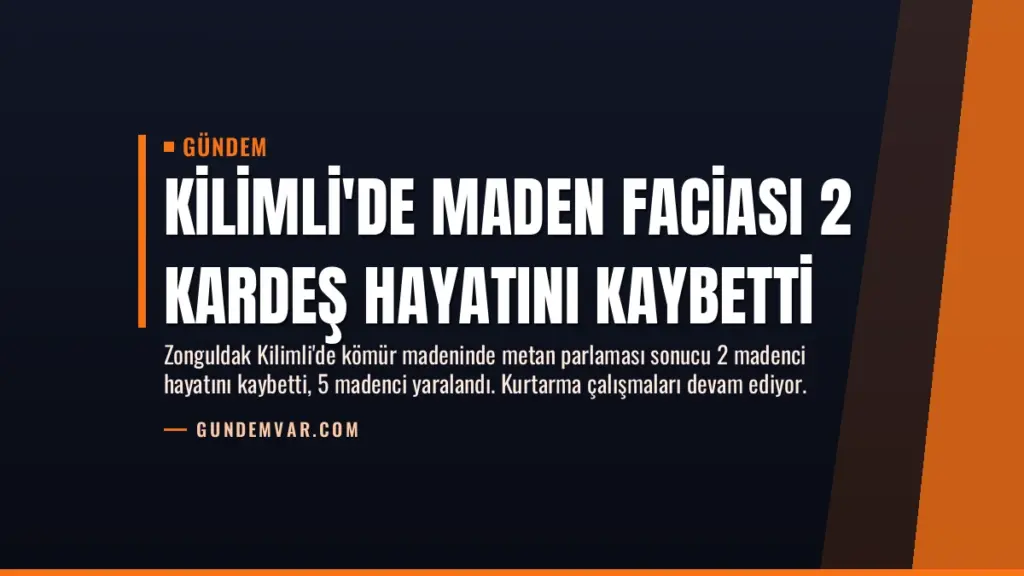 Kilimli'de Maden Faciası 2 Kardeş Hayatını Kaybetti