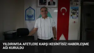 Yıldırım'da Afetlere Karşı Kesintisiz Haberleşme Ağı Kuruldu